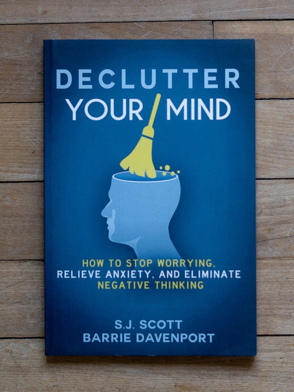 Declutter Your Mind (Paperback Book)